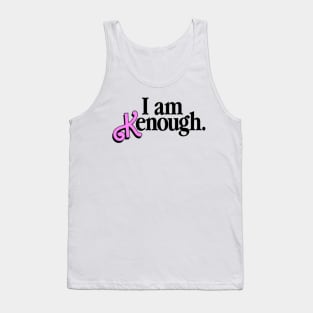 I Am Kenough Tank Top